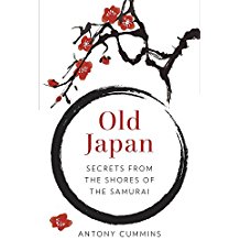 Old Japan: Secrets from the Shores of the Samurai